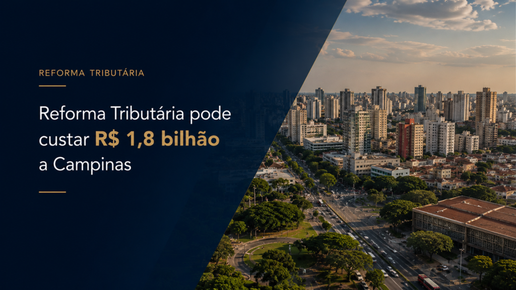 1,8 bilhão a Campinas